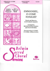 Emmanuel, O Come Tonight
