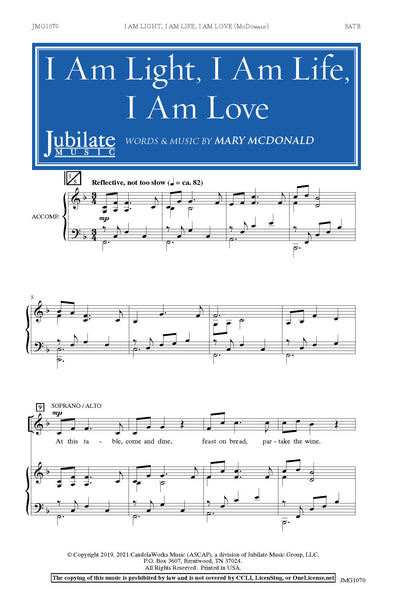 I Am Light, I Am Life, I Am Love