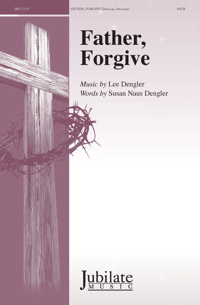 Father, Forgive