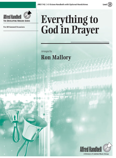 Everything to God in Prayer