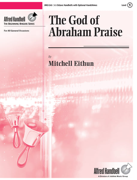 The God of Abraham Praise