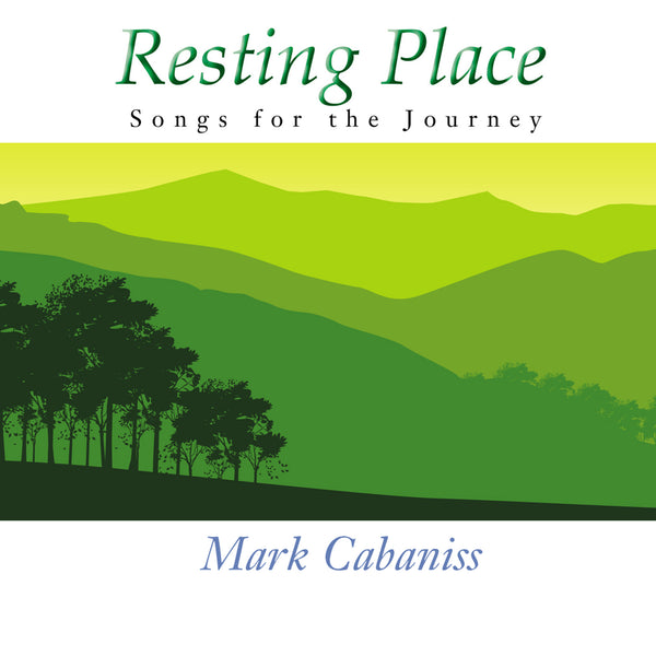 Resting Place: Songs for the Journey