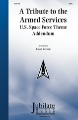 A Tribute to the Armed Services - Space Force Theme Addendum