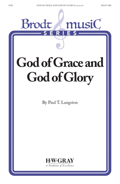 God of Grace and God of Glory