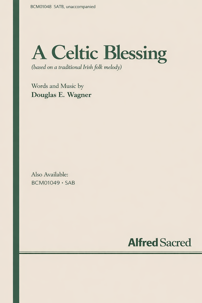 A Celtic Blessing