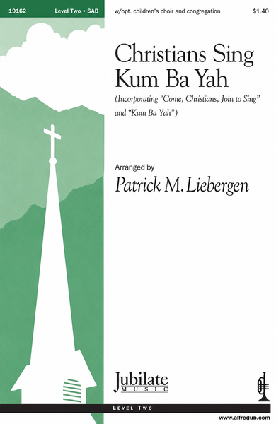 Christians Sing Kum Ba Yah