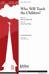Who Will Teach the Children?