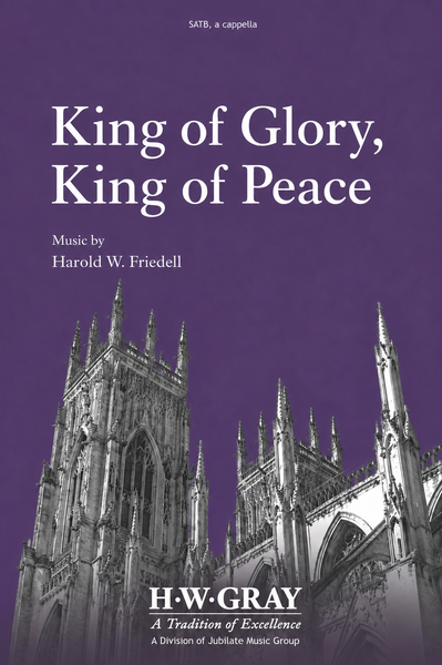 King of Glory, King of Peace
