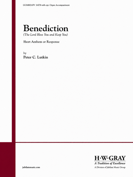 Benediction (The Lord Bless You and Keep You)