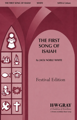 The First Song of Isaiah (Festival Edition)
