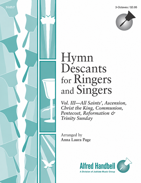 Hymn Descants for Ringers and Singers, Vol. III