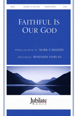 Faithful Is Our God