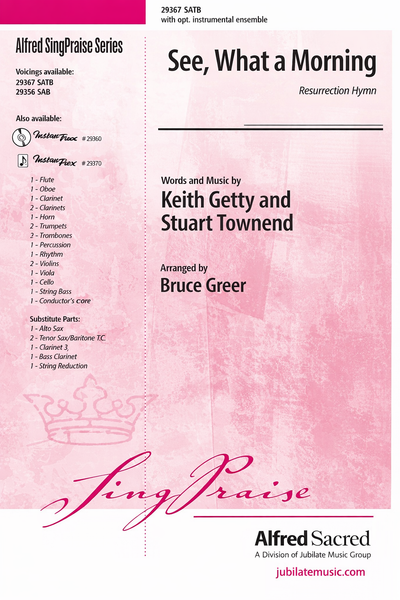 See, What a Morning (Resurrection Hymn)