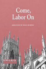 Come, Labor On