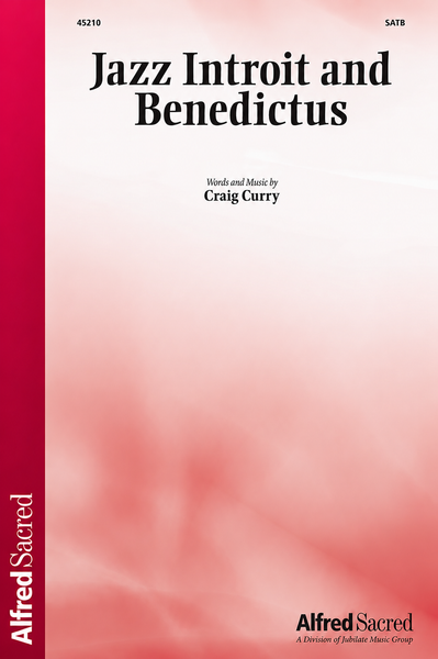 Jazz Introit and Benedictus