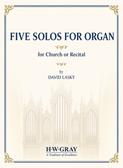 Five Solos for Organ