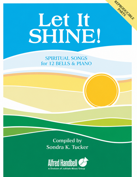 Let It Shine!