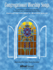 Congregational Worship Songs