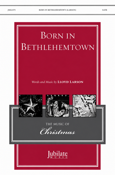 Born in Bethlehemtown