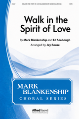 Walk in the Spirit of Love