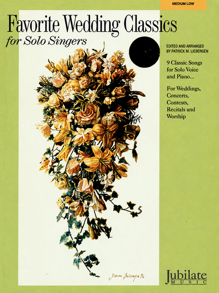 Favorite Wedding Classics for Solo Singers (Medium Low)