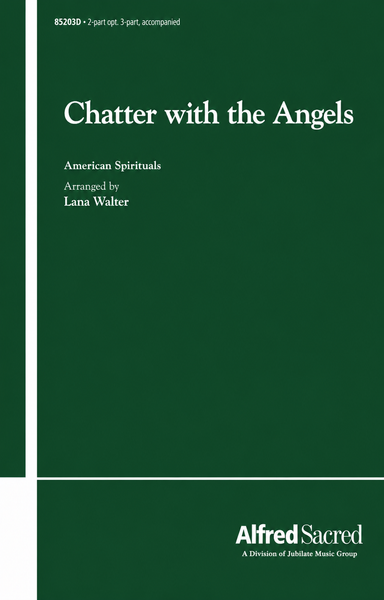 Chatter with the Angels