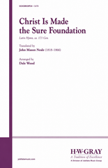Christ Is Made the Sure Foundation