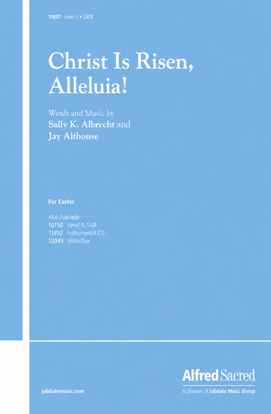 Christ Is Risen, Alleluia!