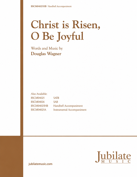 Christ Is Risen, O Be Joyful
