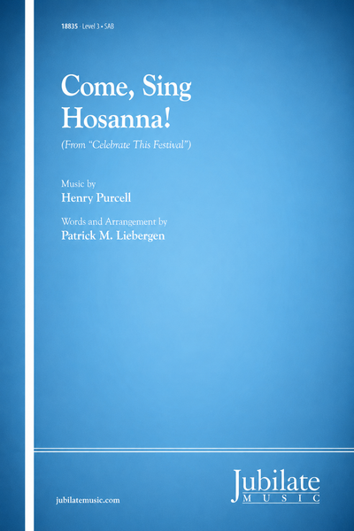 Come, Sing Hosanna!