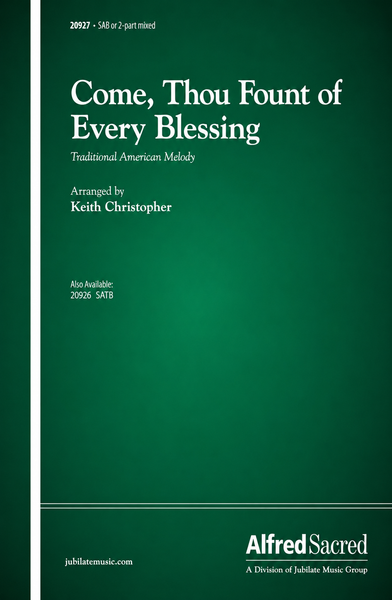Come, Thou Fount of Every Blessing