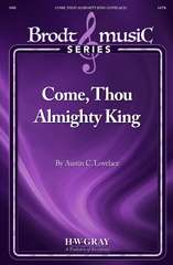Come, Thou Almighty King