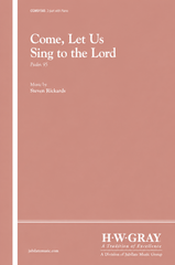 Come, Let Us Sing to the Lord