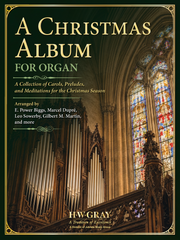 A Christmas Album for Organ