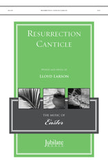 Resurrection Canticle