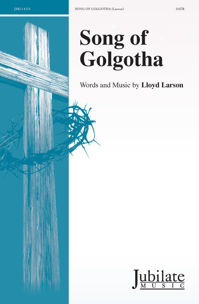 Song of Golgotha