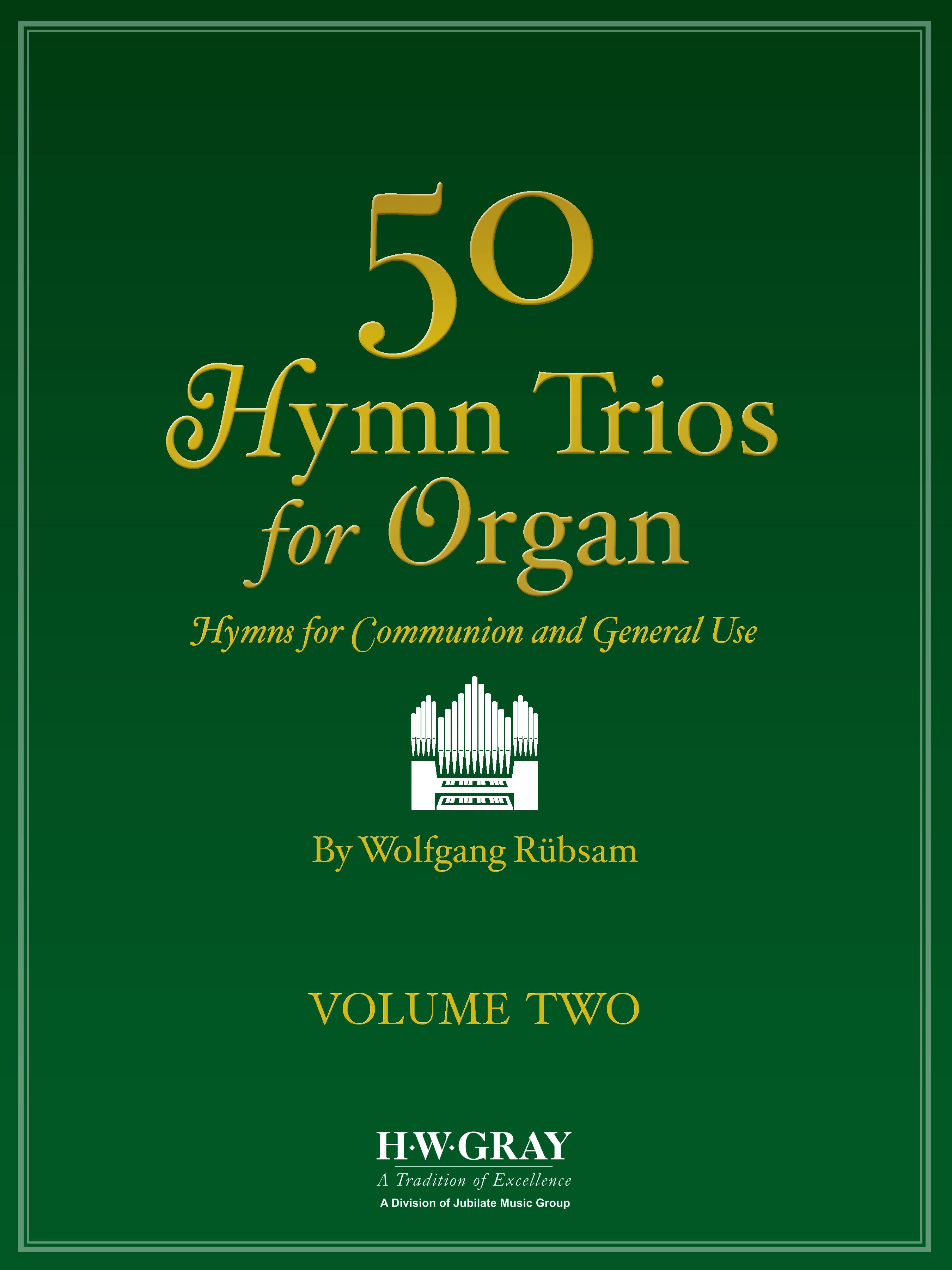 Organ Music Collection featuring H.W. Gray | Jubilate Music