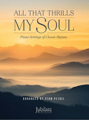 All That Thrills My Soul