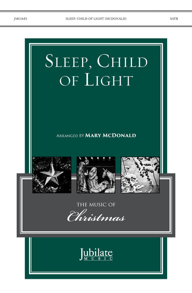 Sleep, Child of Light