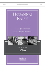 Hosannas Raise!