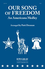 Our Song of Freedom - An Americana Medley