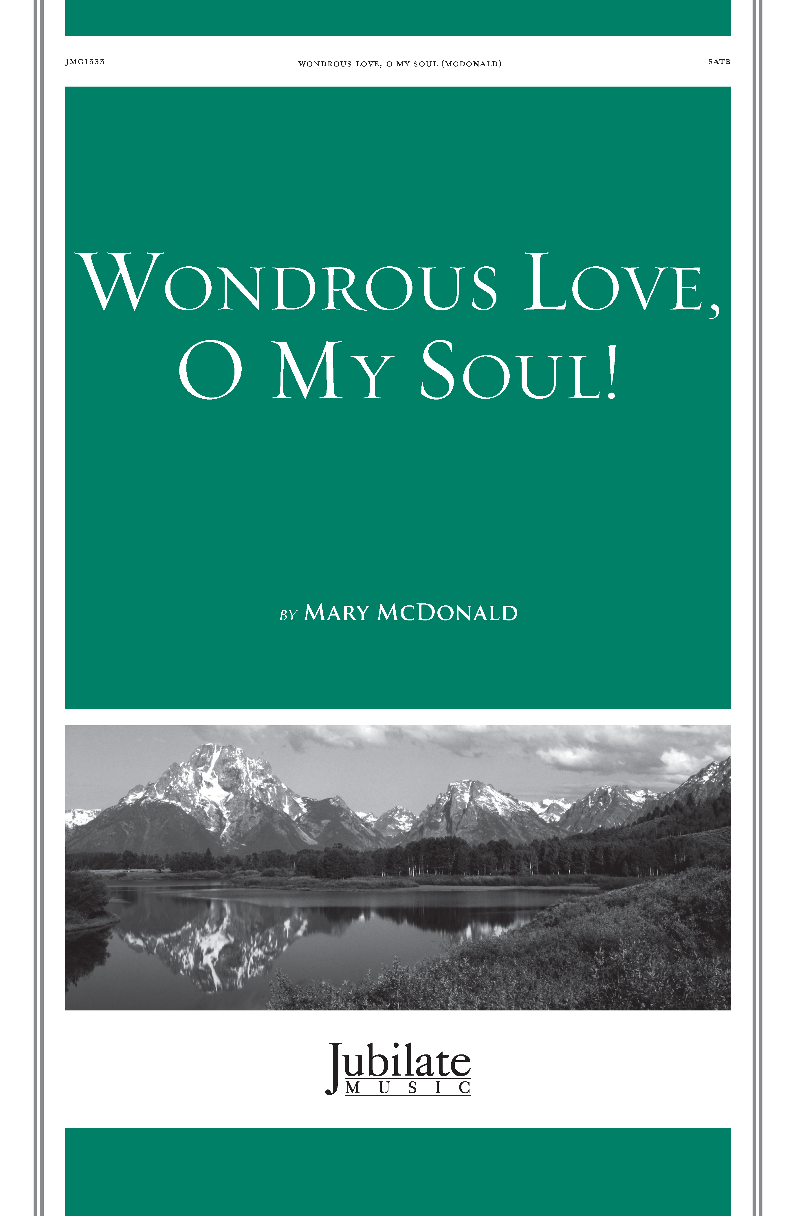 Wondrous Love, O My Soul! | Mary McDoanld | Worship Music