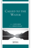 Called to the Water