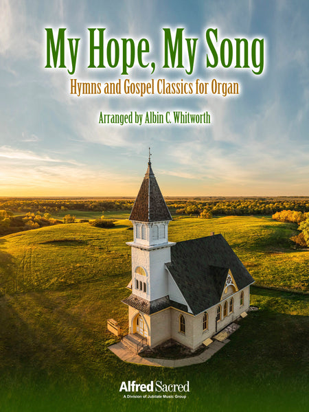 My Hope, My Song
