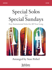 Special Solos for Special Sundays - Easy Instrumental Solos for All Year Long