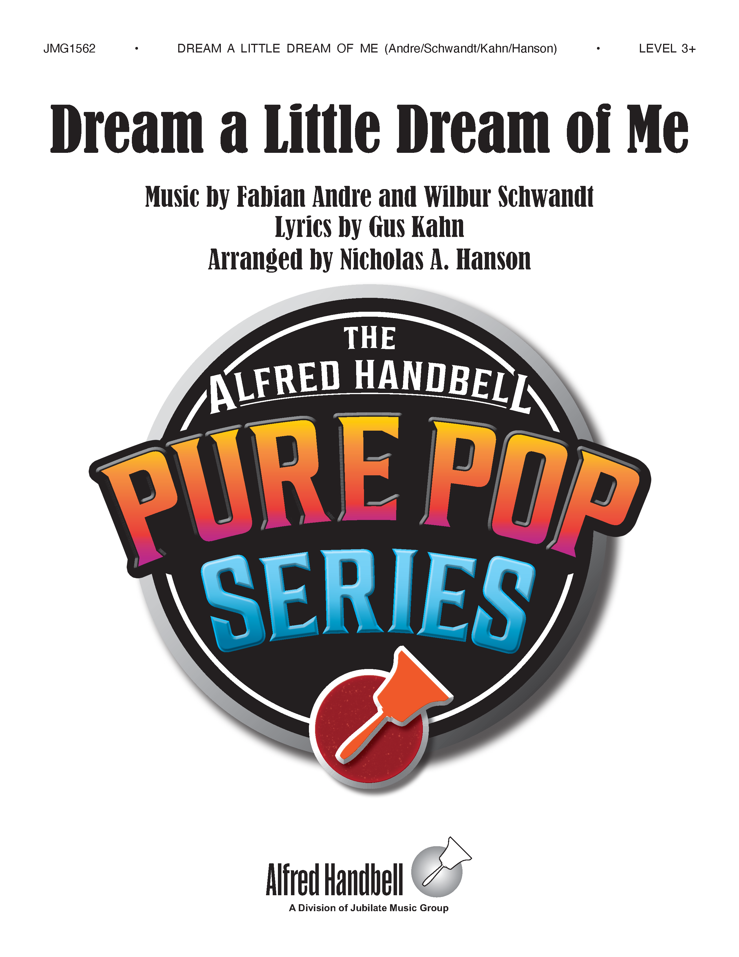 Dream a Little Dream of Me | Nicholas A. Hanson | Handbells Music