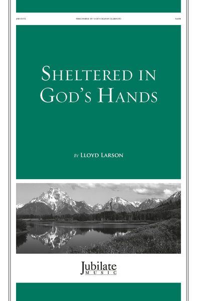 Sheltered in God's Hands