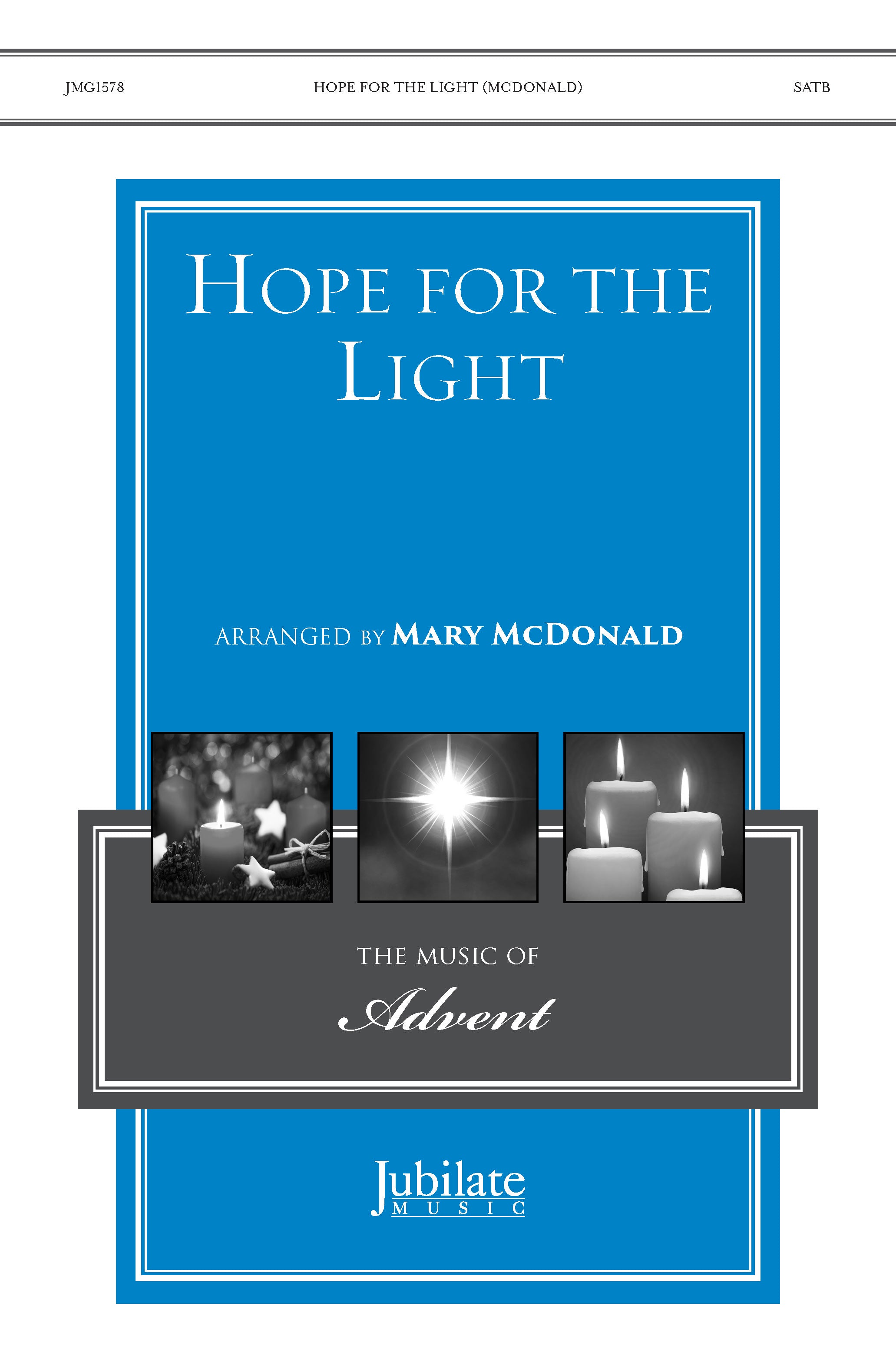 Hope for the Light | Mary McDonald | Advent Worship Music