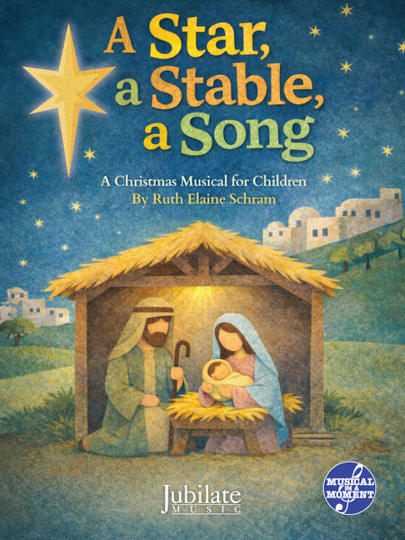 A Star, A Stable, A Song