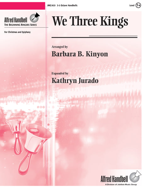 We Three Kings